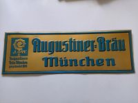 Augustiner Bräu München Blechschild Metallschild geprägt gold Kr. Dachau - Petershausen Vorschau