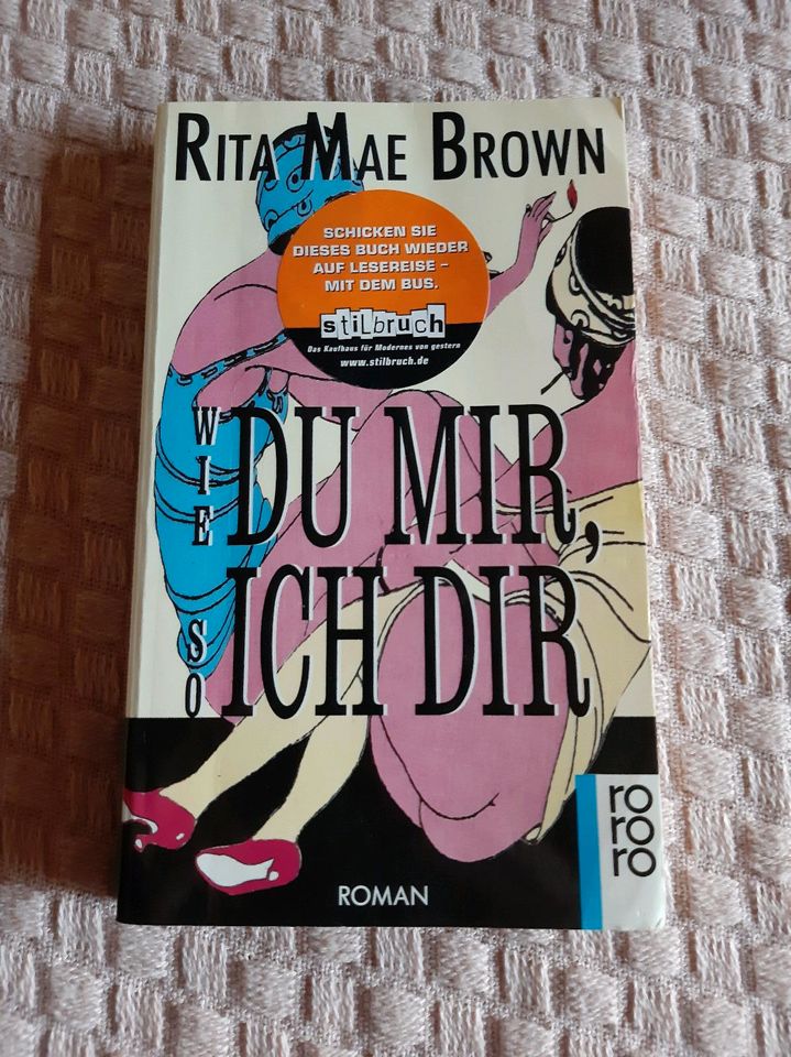 Wie du mir, so ich dir von Rita Mae Brown in Dörpling