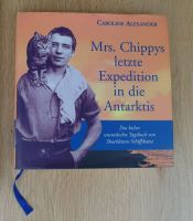 Caroline Alexander Mrs. Chippys letzte Expedition Antarktis Katze Schleswig-Holstein - Lütjenburg Vorschau