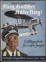 Heinz Orlovius  - Flieg, deutscher Adler flieg Bayern - Schliersee Vorschau