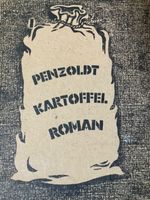 Ernst Penzold Kartoffelroman zum Verkauf in Altona Altona - Hamburg Ottensen Vorschau