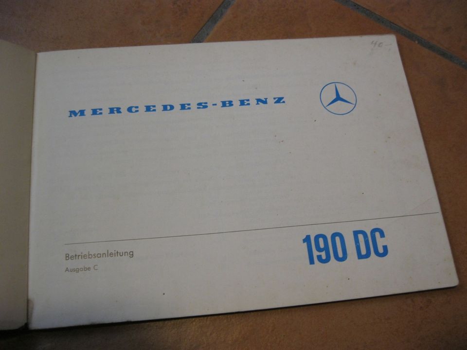 Mercedes 190 D DC Kleine Heckflosse W110 Betriebsanleitung 1963 in Bokel