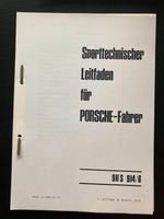 Sporttechn. Leitfaden für Porschefahrer 911S ,914/6 inkl. Versand Nordrhein-Westfalen - Bergisch Gladbach Vorschau