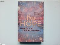 New Hope - Der Glanz der Hoffnung -- Rose Bloom -- NEU UNGELESEN Niedersachsen - Langwedel Vorschau