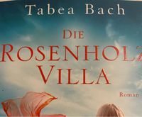 Buch / Roman - Die Rosenholz Villa Essen - Steele Vorschau