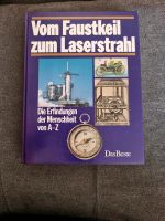 Buch Vom Faustkeil zum Laserstrahl Erfindungen der Menschheit Niedersachsen - Ahlerstedt Vorschau