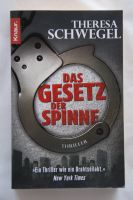 GESETZ DER SPINNE  Theresa Schwegel Thriller Krimi Knaur Chicago Bayern - Deiningen Vorschau