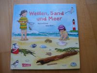 Gellersen / Ebert: Wellen, Sand und Meer (Carlsen Verlag) Kinder Rheinland-Pfalz - Tawern Vorschau