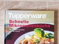 ⭐ Kochbuch Tupperware Schnelle Mikrowellenküche - wie NEU ⭐ Bayern - Ochsenfurt Vorschau