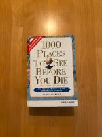 Buch 1000 places to see before you die deutsche Ausgabe Köln - Nippes Vorschau