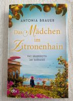 Das Mädchen im Zitronenhain - von Antonia Bauer Baden-Württemberg - Radolfzell am Bodensee Vorschau