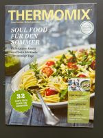 THERMOMIX Heft „Soul Food für den Sommer“ Brandenburg - Blankenfelde-Mahlow Vorschau