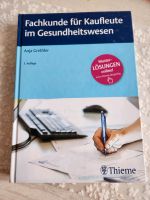 Fachbuch Fachkunde für Kaufleute im Gesundheitswesen Nordrhein-Westfalen - Schwerte Vorschau