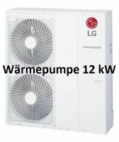 LG Therma V Monobloc " S " Luft-Wasser-Wärmepumpe R32, 12 kW A+++ Mecklenburg-Vorpommern - Neubrandenburg Vorschau