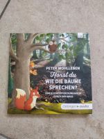 CD von P. Wohlleben - Hörst du, wie die Bäume sprechen? Baden-Württemberg - Waghäusel Vorschau