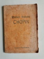 Chopin, von Walter Dahms, 1924 Dresden - Leubnitz-Neuostra Vorschau