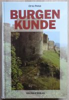 Buch Burgenkunde - Bauwesen und Geschichte der Burgen, Otto Piper Niedersachsen - Melle Vorschau