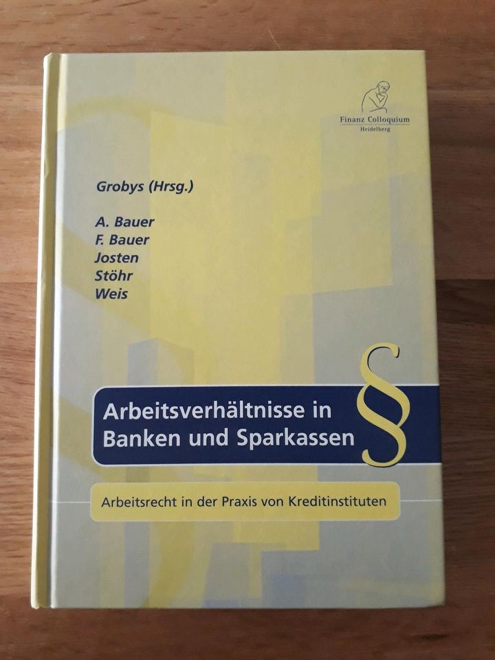 Arbeitsverhältnisse in Banken und Sparkassen. Grobys in Kassel
