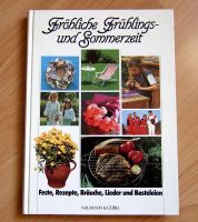 Fröhliche Frühlings- und Sommerzeit, Feste, Rezepte, Bräuche etc. Hessen - Münster Vorschau