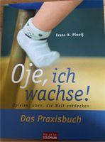 F. Plooij „Oje ich wachse - das Praxisbuch“ 2. Aufl. Niedersachsen - Rühen Vorschau