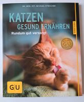 Katzen gesund ernähren Buch Bayern - Gössenheim Vorschau