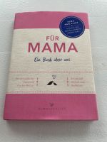 Für Mama - ein Buch über uns Bayern - Puchheim Vorschau