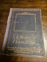 Das Goldene Familienbuch -Die Frau als Hausärztin 1920 Baden-Württemberg - Rheinau Vorschau