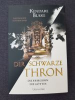 Der schwarze Thron: Die Kriegerin & Die Göttin Bayern - Geretsried Vorschau