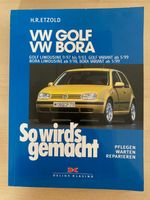 So wirds gemacht Reparaturanleitung / Handbuch VW Golf VW Bora Wuppertal - Vohwinkel Vorschau