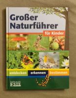 Großer Naturführer für Kinder Bayern - Ehekirchen Vorschau