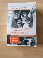 Und die Welt war jung - Carmen Korn Thüringen - Weinbergen Vorschau