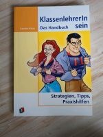 KlassenlehrerIn sein. Das Handbuch. Kerstin Klein Hessen - Rotenburg Vorschau