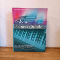 Keyboard Die große Schule //Klavier spielen üben lernen Notenheft Bayern - Bischberg Vorschau