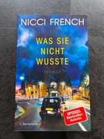 *** TOP Thriller – Nicci French – „Was Sie Nicht Wusste“ *** Nordrhein-Westfalen - Hückeswagen Vorschau