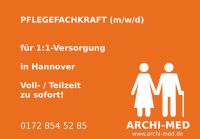 Pflegefachkraft (m/w/d) für 1:1 in Hannover! Hannover - Bothfeld-Vahrenheide Vorschau