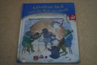 Buch "Amadeus Moll und die Welt der Musik" mit CD Thüringen - Schleiz Vorschau