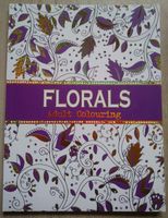 Malbuch /Entspannungsbuch Adult Coöouring - Florals - neu Baden-Württemberg - Schömberg b. Württ Vorschau