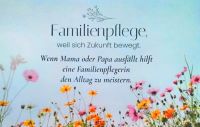 Familienpflege, Verhinderungspflege, Haushaltshilfe, Kinder Niedersachsen - Hoya Vorschau