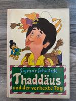 Buch DDR Thaddäus und der verhexte Tag Schollak Sachsen - Döbeln Vorschau