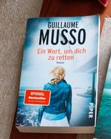 Ein Wort, um Dich zu retten von Guillaume Musso Bayern - Eichenau Vorschau