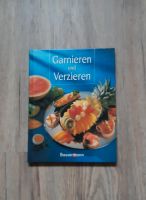 Buch "Garnieren und Verzieren" Niedersachsen - Harsum Vorschau