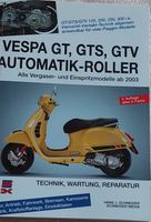 Reparaturanleitung VESPA GT, GTS, GTV Automatikroller ab 2003 Nordrhein-Westfalen - Herford Vorschau