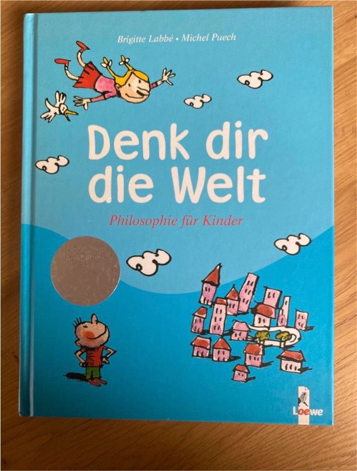 Denk dir die Welt- Jugendliteraturpreis - Philosophie für Kinder in Bubenreuth