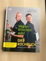 Vegan Klischee ade! Das Kochbuch - Rittenau Köln - Mülheim Vorschau