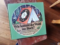 Wie kommt der Wald ins Buch? Ellermann Verlag, Irmgard Lucht Baden-Württemberg - Löffingen Vorschau