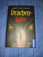 Fantasy Fantasie Drachenkuss Janet Lee Carey Hardcover Bayern - Freyung Vorschau