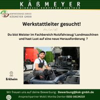 Werkstattleiter gesucht (m/w/d) Bayern - Erkheim Vorschau