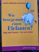 Wie bewegt man einen Elefanten? Sakino Mathilde Sternberg Münster (Westfalen) - Wienburg Vorschau