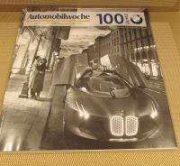 Sonderausgabe Automobilwoche  " 100 Jahre BMW " November 2016 Niedersachsen - Lingen (Ems) Vorschau