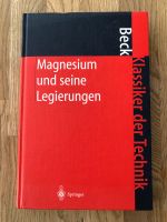 Fachbuch Magnesium und seine Legierungen Springer Verlag Niedersachsen - Cloppenburg Vorschau